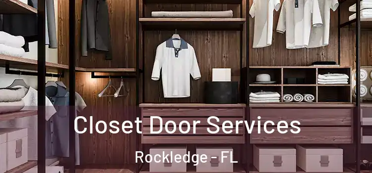 Closet Door Services Rockledge - FL