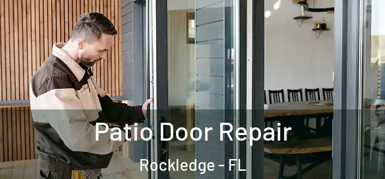 Patio Door Repair Rockledge - FL